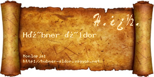Hübner Áldor névjegykártya